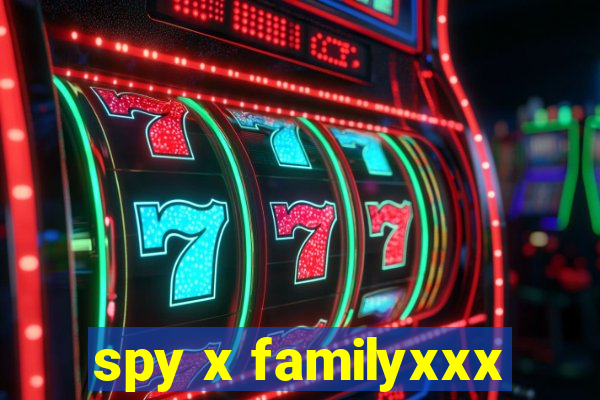 spy x familyxxx